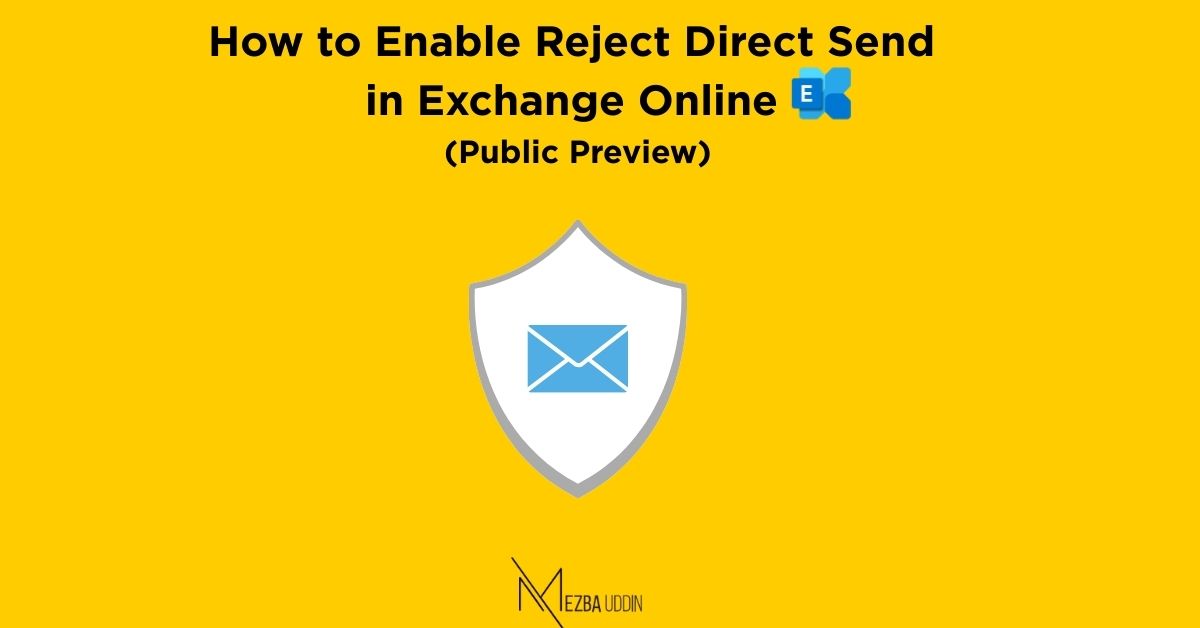 Reject Direct Send in Exchange Online