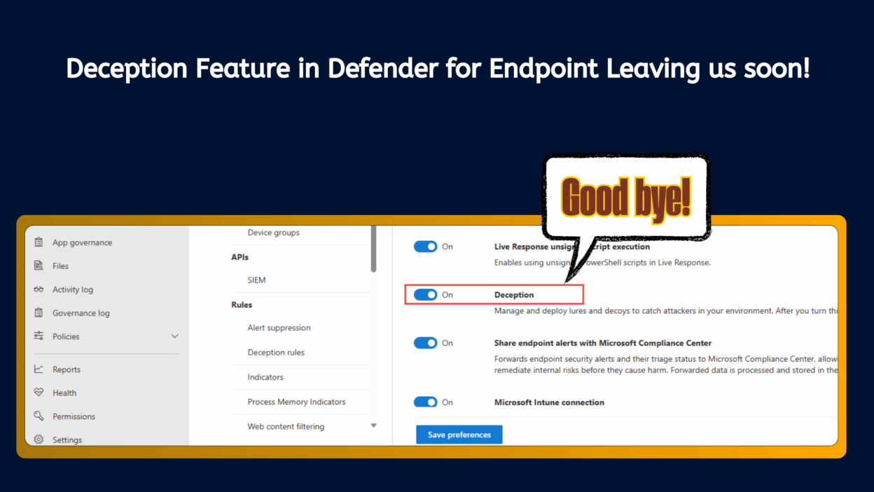 Deception in Microsoft Defender for Endpoint is being retired