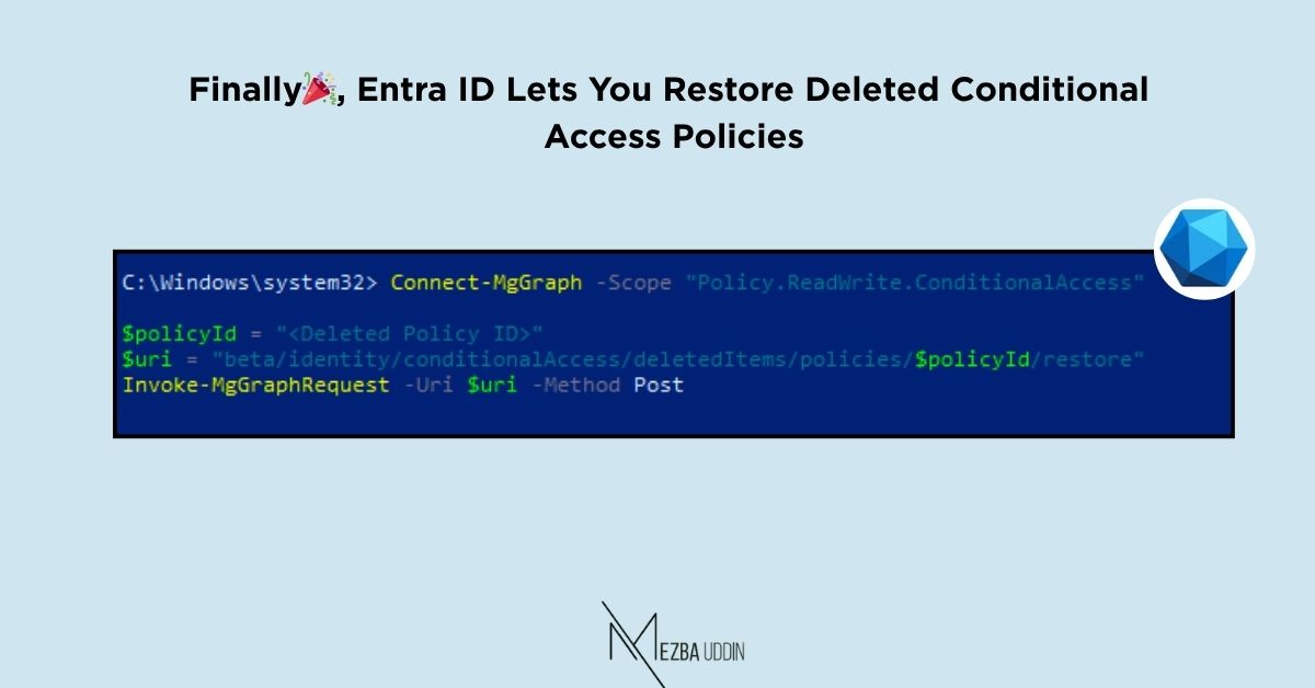Restore deleted Conditional Access Policies