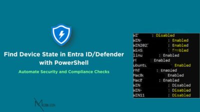 Find Device State in Entra ID/Microsoft Defender with PowerShell - PowerShell