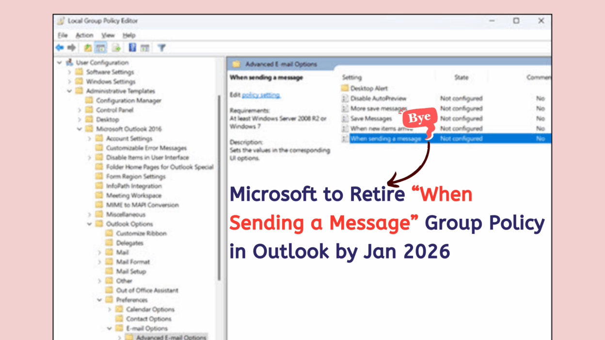 Outlook “When Sending a Message” Group Policy Retirement