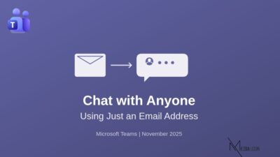 Chat with Anyone Using Just an Email Address in Teams