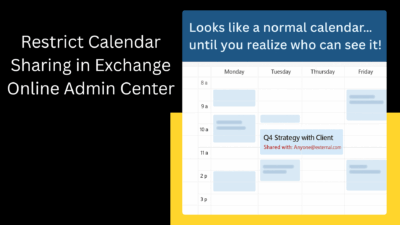 The Hidden Data Leak in Default Calendar Sharing Policy  - Exchnage Online