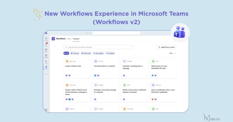 New Workflows Experience in Microsoft Teams (Workflows v2) - Mezba Uddin