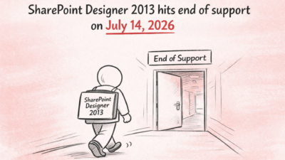 SharePoint Designer 2013 Support Ending July 14, 2026