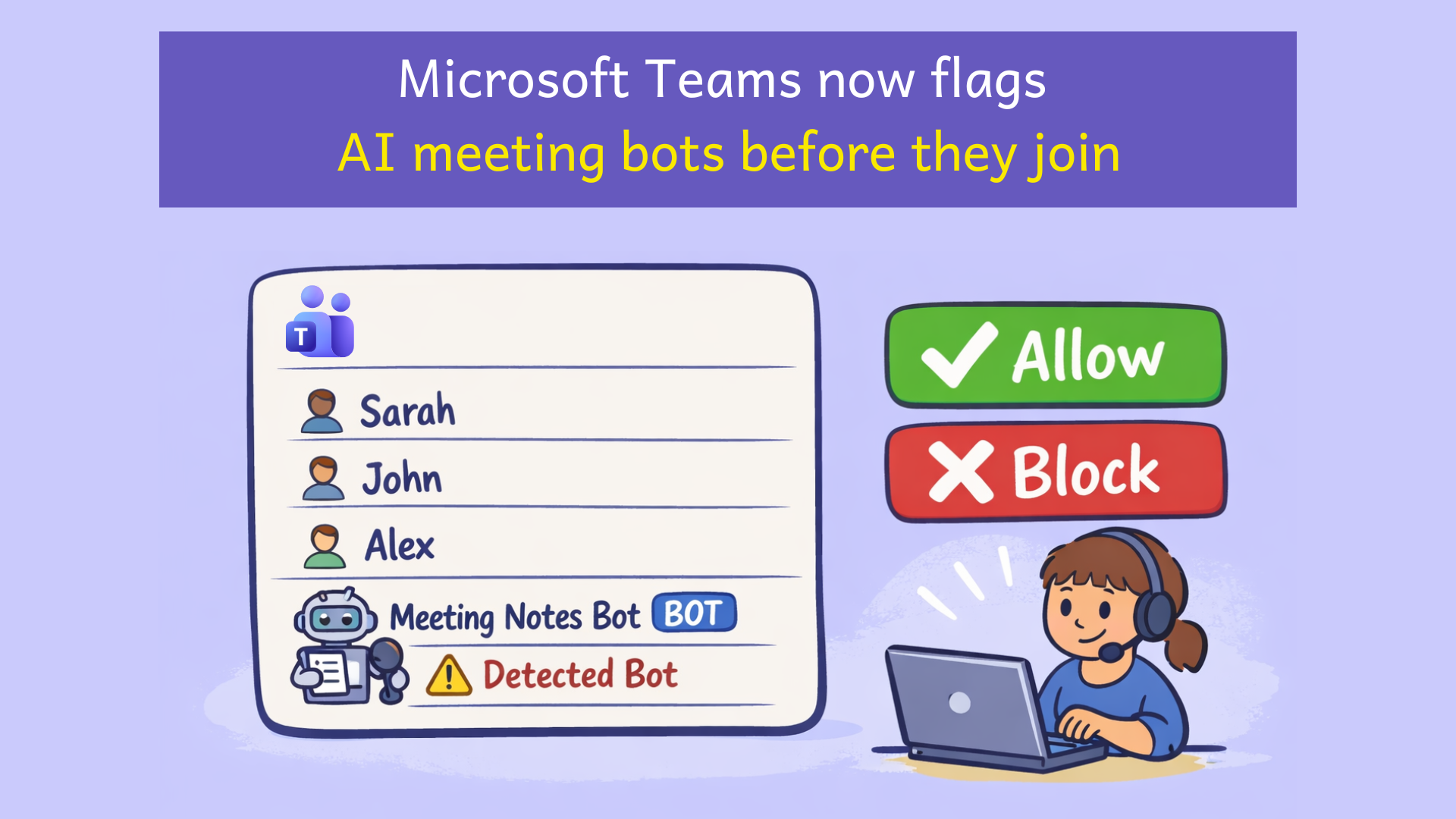 Microsoft Teams Detects External Meeting Assistant Bots Joining ...