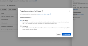 New Soft Purge Mitigation Action in Data Security Investigations 2 soft purge in microsoft purview