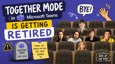 Microsoft Teams Retires Together Mode