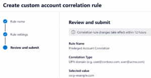 Account Correlation Rules in Microsoft Defender 5 review created correlation rule