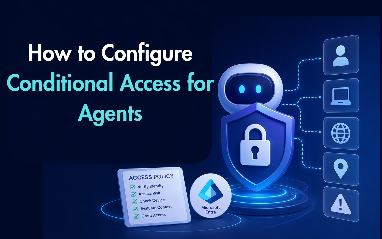 Conditional Access for agents